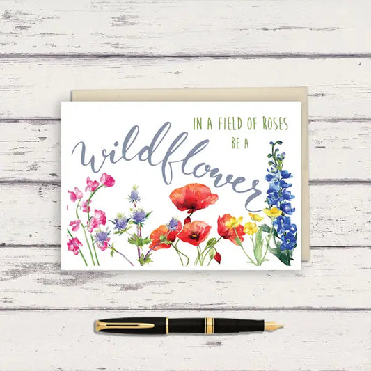 Watercolor Be a Wildflower Greeting Card