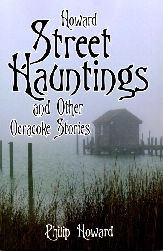 Howard Street Hauntings and Other Stores