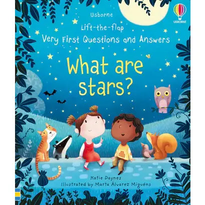 Very First Questions and Answers What Are Stars?