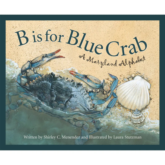 B is for Blue Crab: