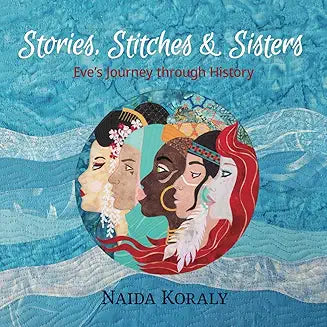 Naida K Designs Stories, Stitches & Sisters Book