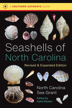 Seashells of NC, Revised & Expanded