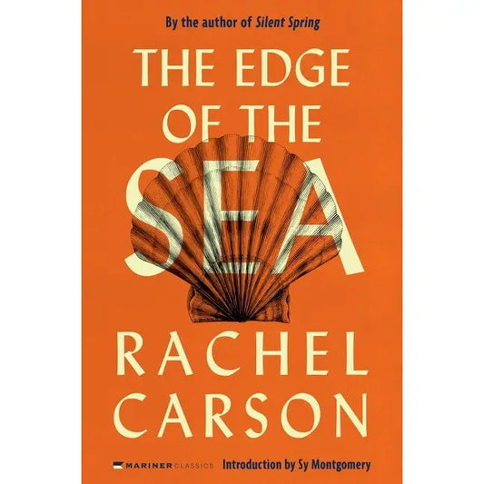 The Edge of the Sea : Rachel Carson
