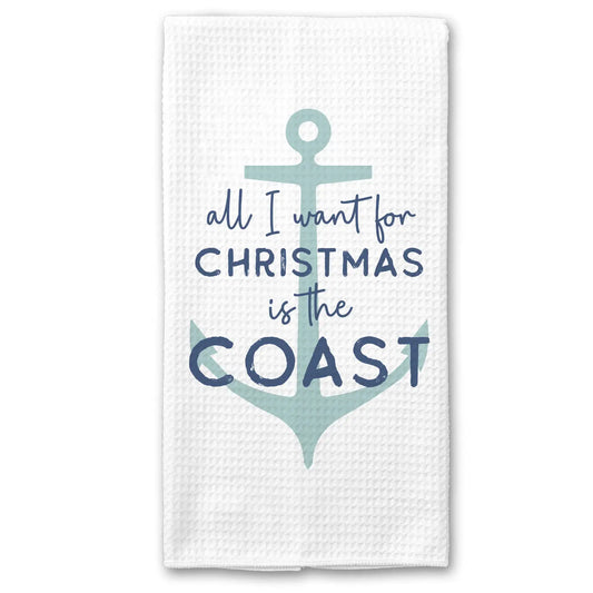 All I Want for Christmas is the Coast Dish Towel