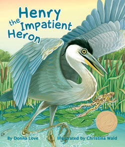 Henry The Impatient Heron
