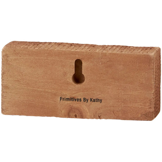 "Believe" Block Sign