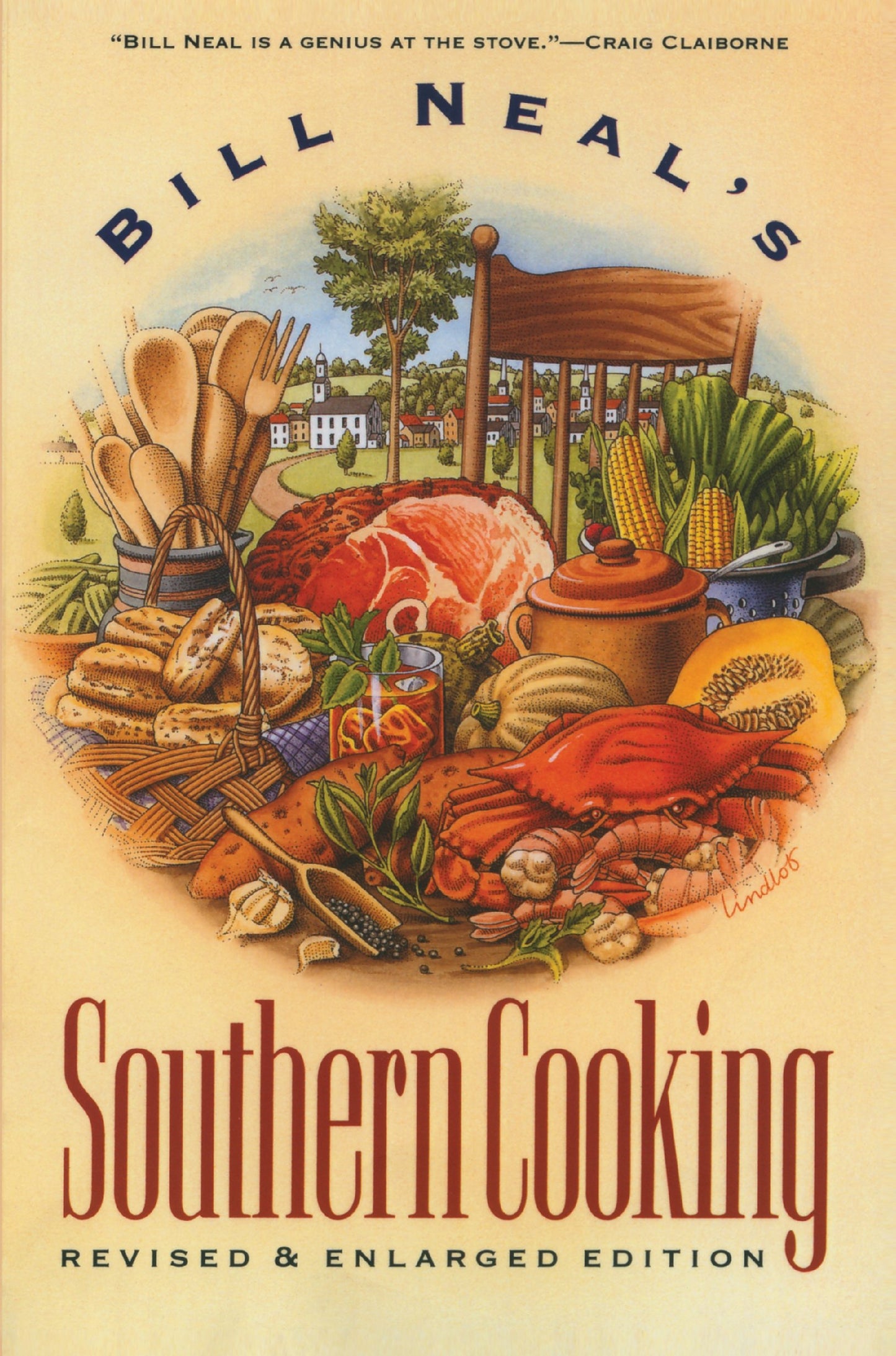 Bill Neal's Southern Cooking Revised and Enlarged Edition By Bill Neal