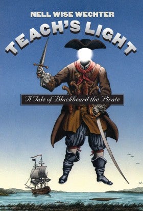 Teach's Light by Nell Wise Wechter