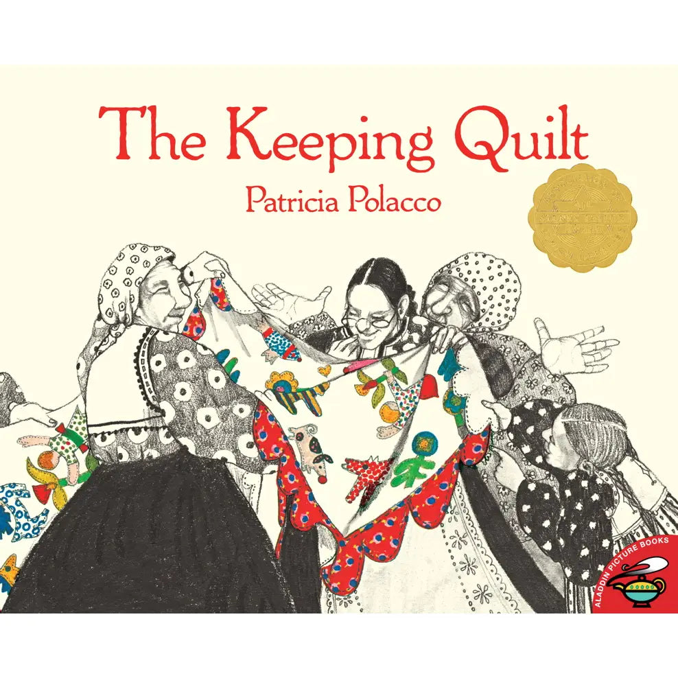 Keeping Quilt by Patricia Polacco