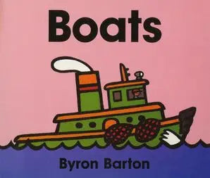 Boats Board Book : Byron Barton