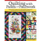 Quilting with Panels & Patchwork