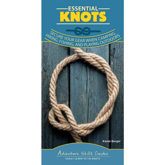 Essential Knots Quick Guide