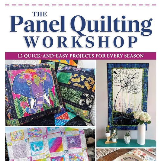 The Panel Quilting Workshop