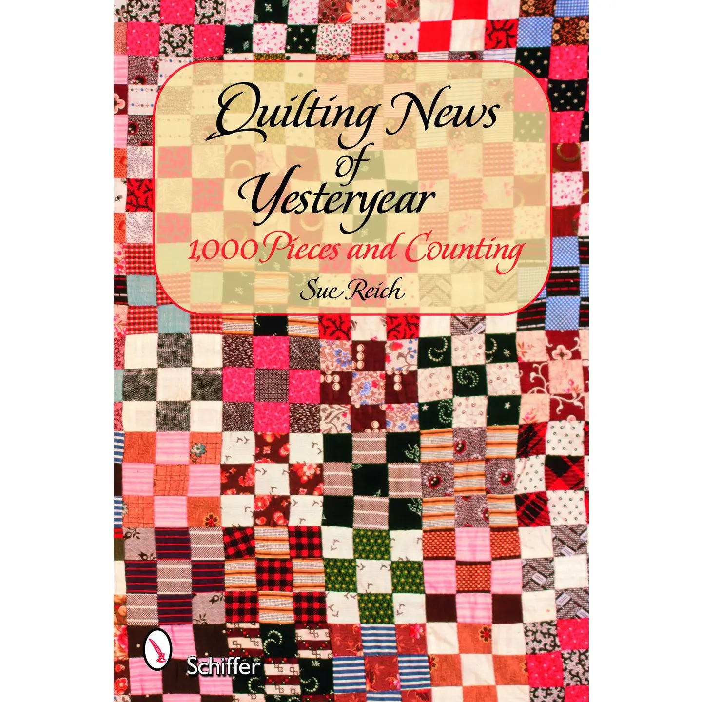 Quilting News of Yesteryear: 1000 pieces & counting