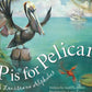 P is for Pelican