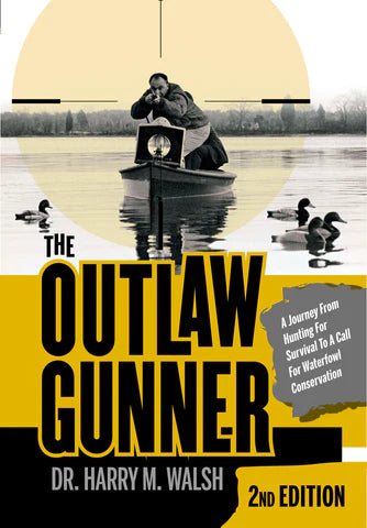The Outlaw Gunner: 2nd Edition