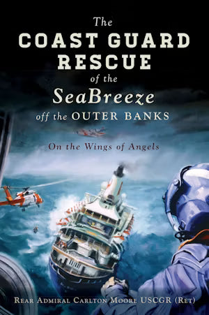 The Coast Guard Rescue of the SeaBreeze