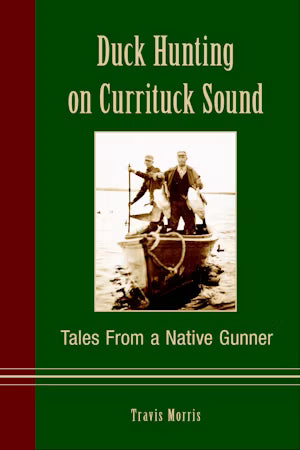Duck Hunting on Currituck Sound