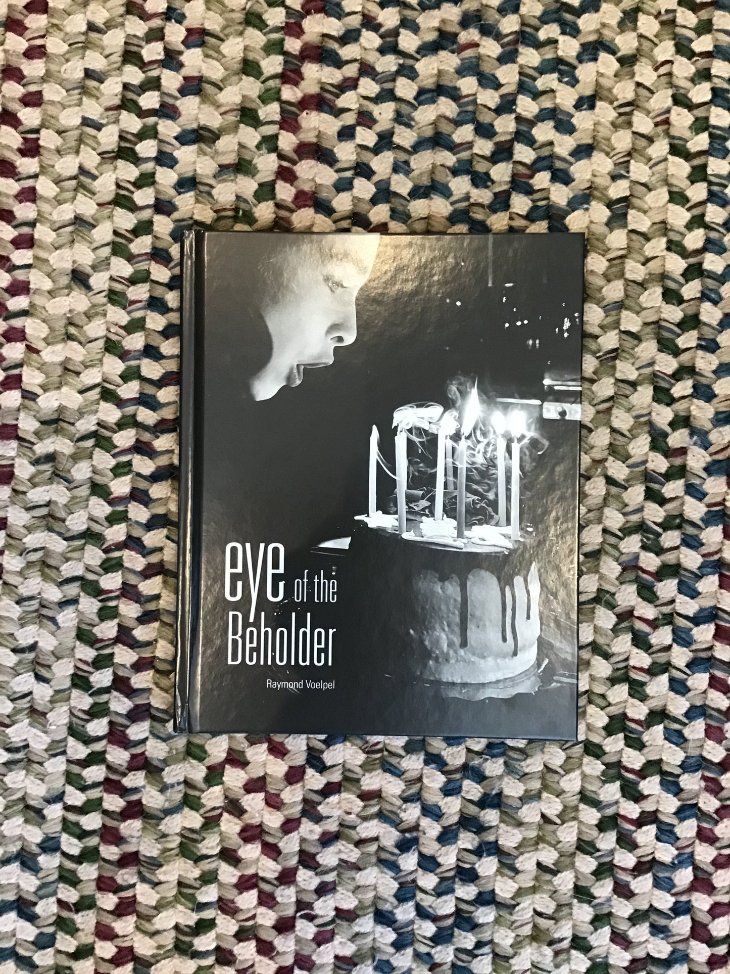 "Eye of the Beholder" by Raymond Voelpel