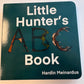 Little Hunter's ABC Book by Hardin Meinardus