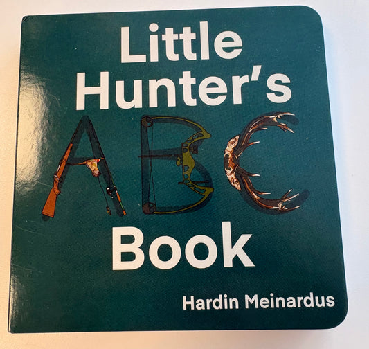 Little Hunter's ABC Book by Hardin Meinardus