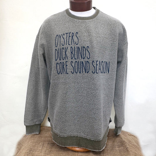 "Oysters, Duck Blinds, Core Sound Season" Olive w/ Navy Vintage Reversed Fleece