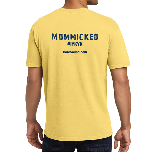 Mommicked #IYKYK - Butter