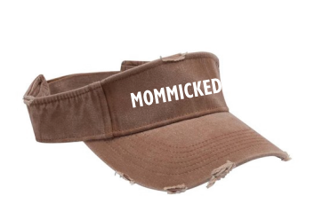 Mommicked Visors