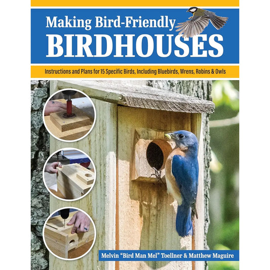 Making Bird-Friendly Birdhouses