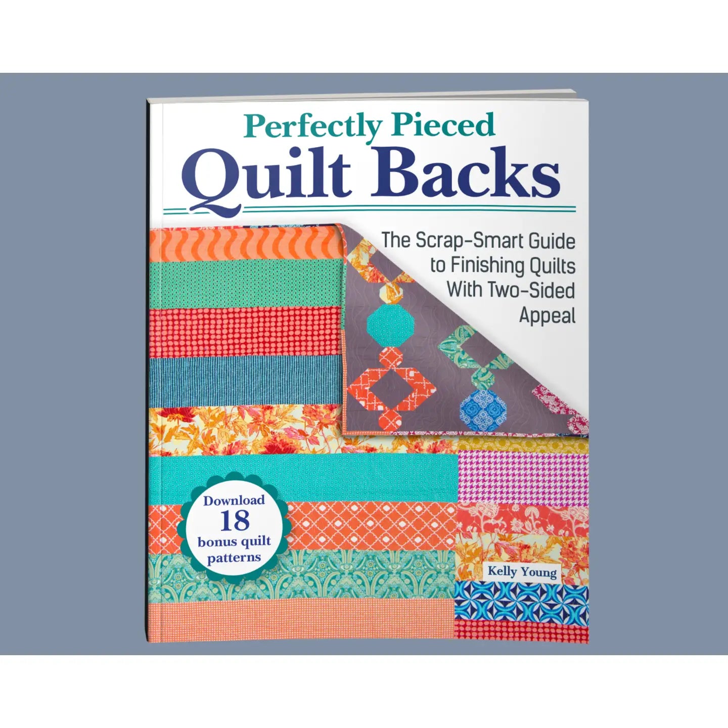Perfectly Pieced Quilt Backs