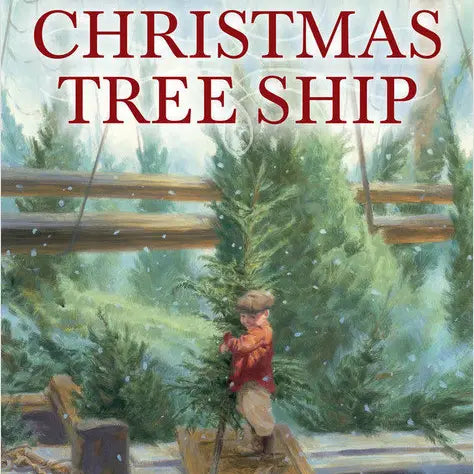 The Christmas Tree Ship Picture Book