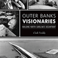 Outer Banks Visionaries