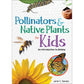 Pollinators & Native Plants