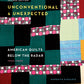 Unconventional & Unexpected, 2nd Edition
