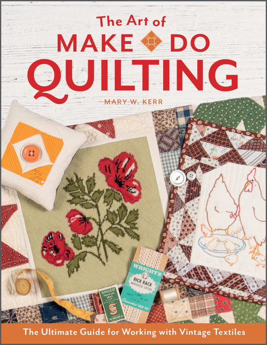 The Art of Make-Do Quilting