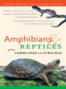 Amphibians and Reptiles of the Carolina and Virginia By Jeffrey Beane