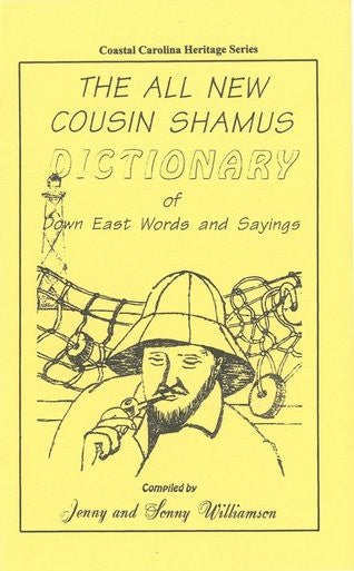 All New Cousin Shamus Dictionary by Jenny and Sonny Williamson