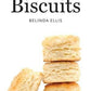 Biscuits a Savor the South® cookbook By Belinda Ellis