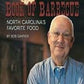 Bob Garner's Book of BBQ:  NC's Favorite Foods