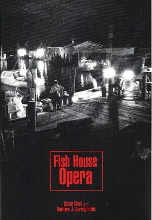 Fish House Opera