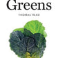 Greens Savor the South® cookbook By Thomas Head