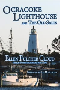 Ocracoke Lighthouse and The Old Salts