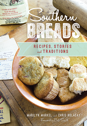 Southern Breads: Recipes, Stories and Traditions