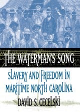 The Waterman's Song by David Cecelski