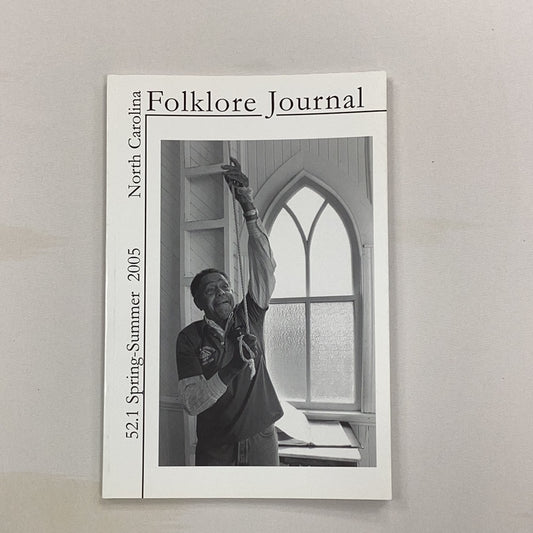 2005 Spring-Summer NC Folklore Journal Vol 52. No 1